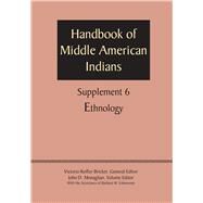 Handbook of Middle American Indians by Bricker, Victoria R.; Monaghan, John D.; Edmonson, Barbara W. (CON), 9780292744462