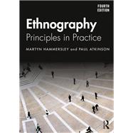Ethnography: Principles in Practice by Hammersley; Martyn, 9781138504462