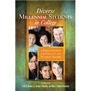Diverse Millennial Students in College by Bonner, Fred A., II; Marbley, Aretha F.; Howard-Hamilton, Mary F., 9781579224462