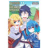 Banished from the Hero's Party, I Decided to Live a Quiet Life in the Countryside, Vol. 11 (manga) by Zappon; Ikeno, Masahiro; Yasumo; Winster; DeLucia, Dale, 9781975394462