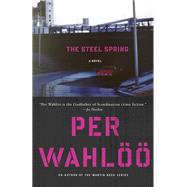 The Steel Spring by WAHLOO, PER, 9780307744463