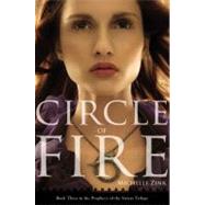 Circle of Fire by Zink, Michelle, 9780316034463