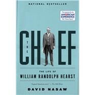 The Chief by Nasaw, David, 9780618154463