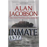 Inmate 1577 by Jacobson, Alan, 9781497664463