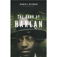 The Book of Harlan by McFadden, Bernice L., 9781617754463