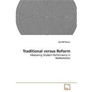 Traditional Versus Reform by Brown, Kyndall, 9783639194463
