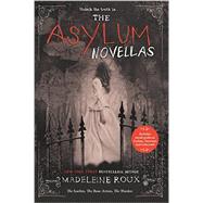 The Asylum Novellas by Roux, Madeleine, 9780062424464