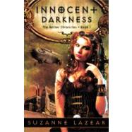 Innocent Darkness by Lazear, Suzanne, 9780606264464