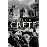 Battle of Crete by Forty, George, 9780711034464