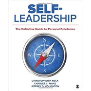 Self-leadership by Neck, Christopher P.; Manz, Charles C.; Houghton, Jeffery D., 9781506314464
