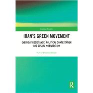 Iran's Green Movement by Navid Pourmokhtari, 9780367744465
