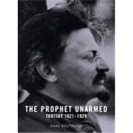 Prophet Unarmed PA by Deutscher,Isaac, 9781859844465