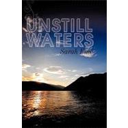 Unstill Waters by Fine, Sarah, 9781438914466