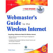 Webmaster's Guide to the Wireless Internet by Powers, Shelley, 9781928994466