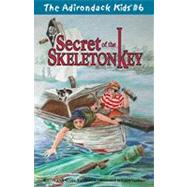 Secret of the Skeleton Key by Vanriper, Justin; Vanriper, Gary, 9780970704467