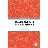Law and Religion - Leading Works by Sandberg; Russell, 9781138244467