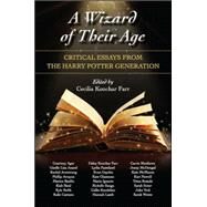 A Wizard of Their Age by Farr, Cecilia Konchar; Glassman, Kate (CON); McDougal, Jenny (CON); Wente, Sarah (CON); Gaydos, Evan (CON), 9781438454467