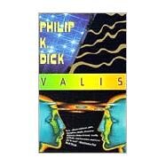 Valis by DICK, PHILIP K., 9780679734468