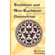 Euclidean and Non-Euclidean Geometries: Development and History by Greenberg, 9780716724469