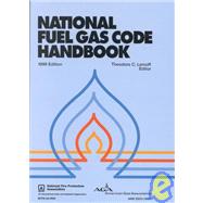 National Fuel Gas Code Handbook by Lemoff, Theodore C.; National Fire Protection Association; International Approval Services--U. S., Inc., 9780877654469