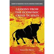 Lessons from the Economic Crisis in Spain by Royo, Sebastin; Royo, Sebastian, 9780230114470