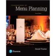 Foundations of Menu Planning by Traster, Daniel, 9780134484471