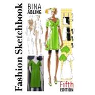 Fashion Sketchbook, 5th...,Abling, Bina,9781563674471