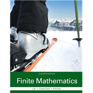 Finite Mathematics by Lial, Margaret; Greenwell, Raymond N.; Ritchey, Nathan P., 9780133864472