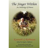 The Singer Within: An Anthology of Poems by Robinson, Kenneth G.; John, Laurie; Waite, Terry, 9780755204472