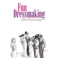Fun Dressmaking by ROTHENBERG TAKA, 9781425744472