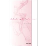 Oxford Studies in Philosophy of Law Volume 6 by Leiter, Brian, 9780197904473