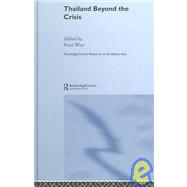 Thailand Beyond the Crisis by Warr,Peter, 9780415244473