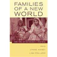 Families of a New World by Haney,Lynne;Haney,Lynne, 9780415934473