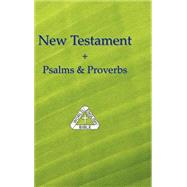 New Testament Plus Psalms and Proverbs, World English Bible by Johnson, Michael Paul, 9780970334473
