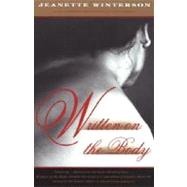 Written on the Body by WINTERSON, JEANETTE, 9780679744474