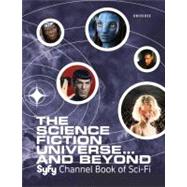 The Science Fiction Universe and Beyond by Mallory, Michael; Vitale, Thomas P., 9780789324474