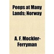 Peeps at Many Lands by Mockler-ferryman, A. F., 9781153784474