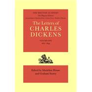 The Letters of Charles Dickens The Pilgrim Edition, Volume 1: 1820-1839 by Dickens, Charles; House, Madelaine; Storey, Graham, 9780198114475