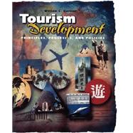 Tourism Development Principles, Processes, and Policies by Gartner, William C., 9780471284475