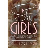 Sky Girls by Jessen, Gene Nora, 9781492664475