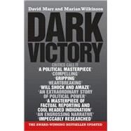 Dark Victory by Marr, David; Wilkinson, Marian, 9781741144475