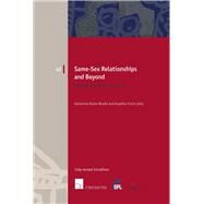 Same-Sex Relationships and Beyond (3rd edition) Gender Matters in the EU by Boele-Woelki, Katharina; Fuchs, Angelika, 9781780684475
