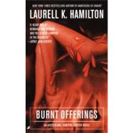 Burnt Offerings by Hamilton, Laurell K., 9780515134476