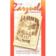 The Zarzuela Companion by Webber, Christopher; Domingo, Plcido, 9780810844476