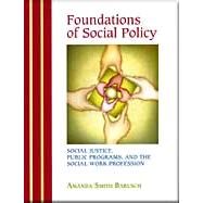 Foundations of Social Policy by Barusch, Amanda S., 9780875814476