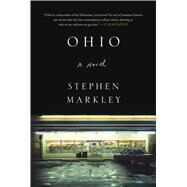 Ohio by Markley, Stephen, 9781501174476