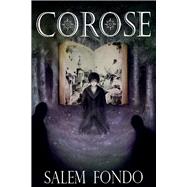 Corose by Fondo, Salem, 9781667814476