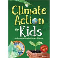 Climate Action for Kids by Ian Hunt, 9781647554477