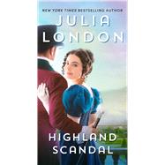 Highland Scandal by London, Julia, 9781668034477