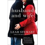Husband and Wife by Stewart, Leah, 9780061774478